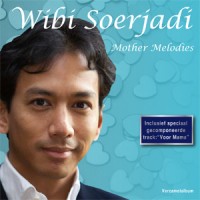 Purchase Wibi Soerjadi - Mother Melodies