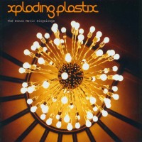 Purchase Xploding Plastix - The Donca Matic Singalongs