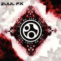Purchase Zuul FX - Live Free Or Die