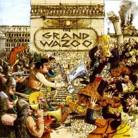 Purchase Frank Zappa - The Grand Wazoo