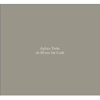 Purchase Aphex Twin - 26 Mixes for Cash - CD 1