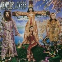 Purchase Army Of Lovers - Le Grand Docu-Soap