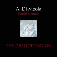 Purchase Al Di Meola - World Sinfonia: The Grande Passion