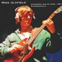 Purchase Mike Oldfield - Live at Hannover 2nd April 1981 CD2