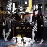 Purchase Dixie Chicks - Taking The Long Way
