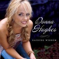Purchase Donna Hughes - Gaining Wisdom