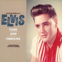 Purchase Elvis Presley - Fame And Fortune