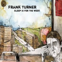 Purchase Frank Turner - Sleep Is For The Week