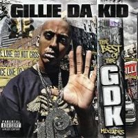 Purchase VA - Gillie Da Kid - The Best Of GDK Mixtapes