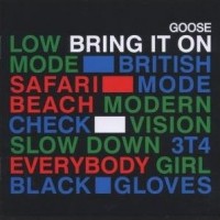 Purchase Goose - Bring It On CD1
