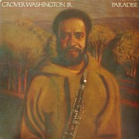 Purchase Grover Washington Jr. - Paradise (Vinyl)