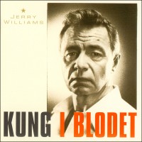 Purchase Jerry Williams - Kung I Blodet