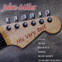 Purchase John Miles - His Very Best