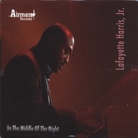 Purchase Lafayette Harris Jr. - In The Middle Of The Night