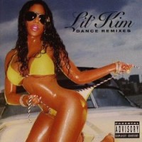 Purchase Lil Kim - Dance Remixes