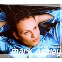 Purchase Mark Ashley - Give Me a Chance