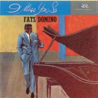 Purchase Fats Domino - I Miss You So