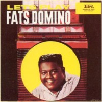 Purchase Fats Domino - Let's Play Fats Domino