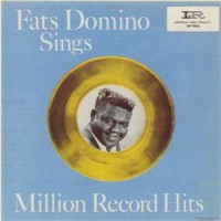 Purchase Fats Domino - Fats Domino Sings Million Records Hits
