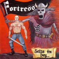 Purchase Fortress - Seize The Day