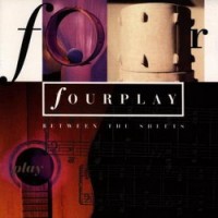 Purchase Fourplay - Between The Sheets