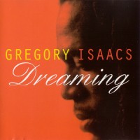 Purchase Gregory Isaacs - Dreaming