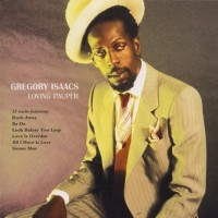 Purchase Gregory Isaacs - Loving Pauper