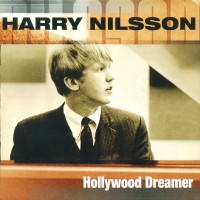 Purchase Harry Nilsson - Hollywood Dreamer (Remastered 2001)