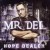 Buy Mr. Del - Hope Dealer Mp3 Download