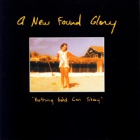 Purchase New Found Glory - Nothing Gold Can Stay