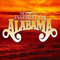 Purchase Alabama - Songs Of Inspiration