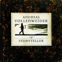 Purchase Andreas Vollenweider - The Storyteller
