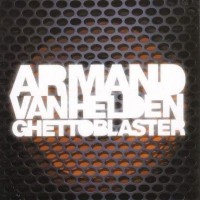 Purchase Armand Van Helden - Ghettoblaster