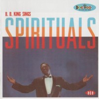 Purchase B.B. King - Sings Spirituals (Reissued 2006)