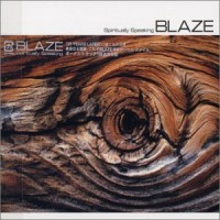 Purchase Blaze - Spiritually Speaking