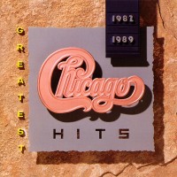 Purchase Chicago - Greatest Hits 1982-1989