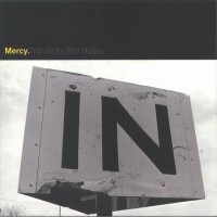Purchase Mercy - Tribute To Slim Harpo