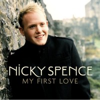 Purchase Nicky Spence - My First Love