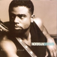 Purchase Norman Brown - Better Days Ahead