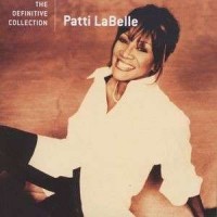 Purchase Patti Labelle - The Definitive Collection