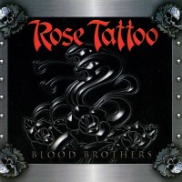 Purchase Rose Tattoo - Blood Brothers