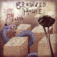 Purchase Crowded House - Time On Earth