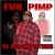 Buy Evil Pimp - Da Bad Guy Returns Mp3 Download
