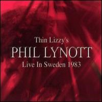Purchase Thin Lizzy's Phil Lynott - Live In Sweden 1983