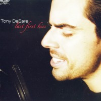 Purchase Tony Desare - Last First Kiss
