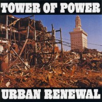 Purchase Tower Of Power - Urban Renewal
