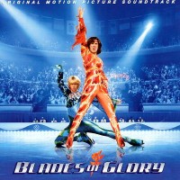 Purchase VA - Blades Of Glory (Orginal Motion Picture Soundtrack)