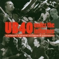 Purchase VA - UB40 Under The Influence (A Collection Of Musical Influences & Inspirations)