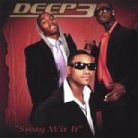 Purchase Deep3 - Sway Wit It