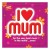 Purchase VA- I Love Mum MP3